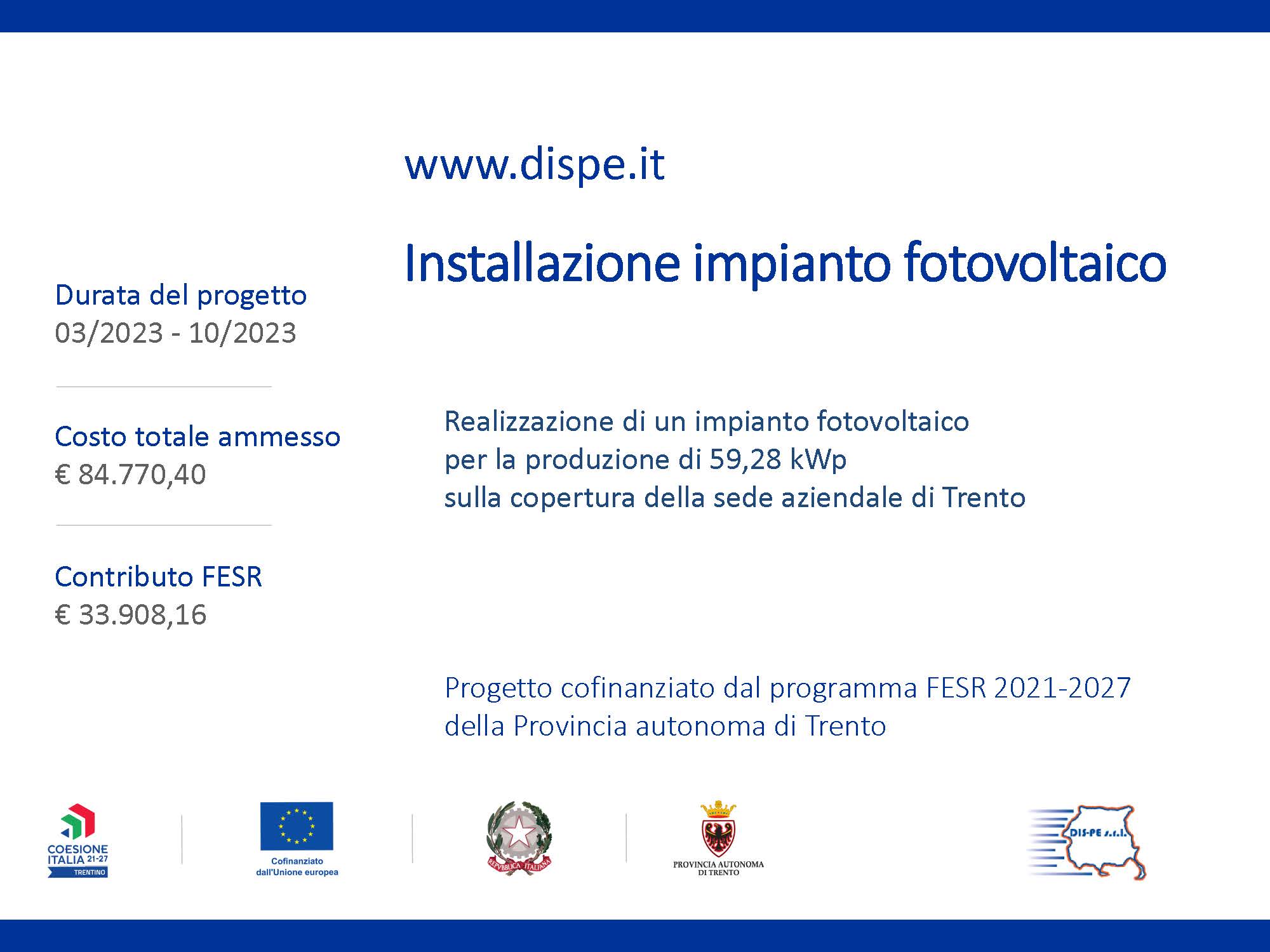 Manifesto dell'impianto fotovoltaico da 59,28 kWp sulla sede di Trento, cofinanziato dal FESR 2021-2027